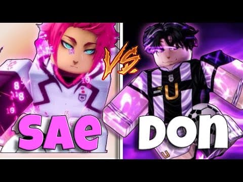 [Blue Lock Rivals] SAE VS Don Lorenzo - World Class 5v5